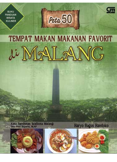 Peta 50 Tempat Makan Makanan Favorit di Malang