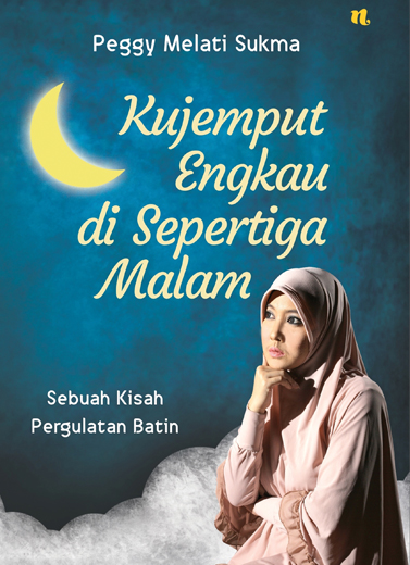 Kujemput Engkau di Sepertiga Malam
