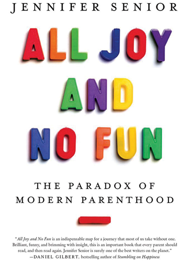 All Joy and No Fun