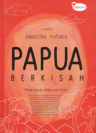 Papua Berkisah