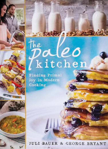 The Paleo Kitchen: Finding Primal Joy in Modern Cooking