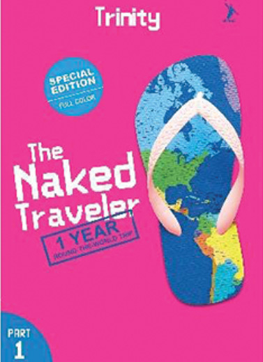 The Naked Traveler, 1 Year Round-The World Trip