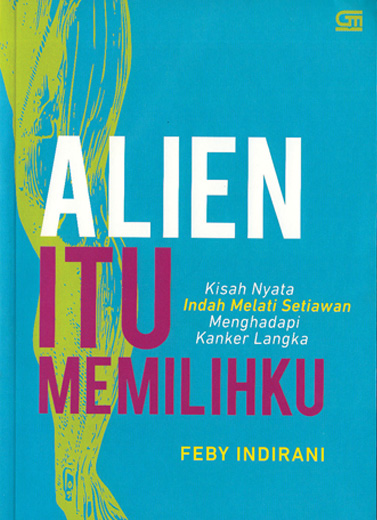 Alien Itu Memilihku