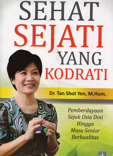 Sehat Sejati yang Kodrati