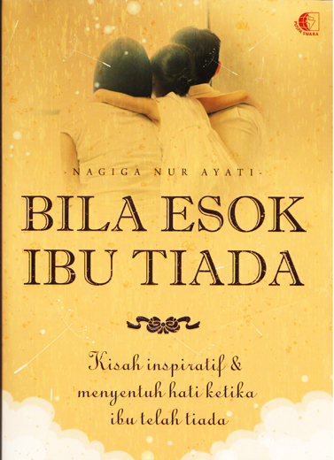 Bila Esok Ibu Tiada