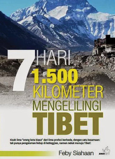 7 Hari 1.500 Kilometer Mengelilingi Tibet
