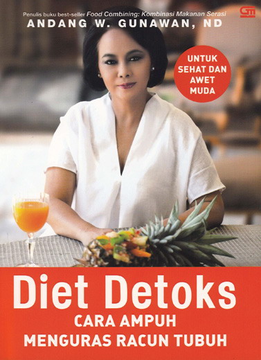 Diet Detoks: Cara Ampuh Menguras Racun Tubuh