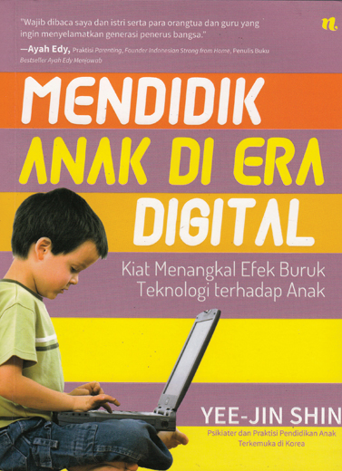Mendidik Anak di Era Digital