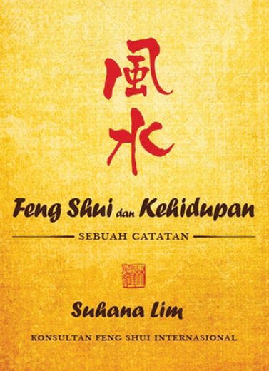 Feng Shui dan Kehidupan: Sebuah Catatan