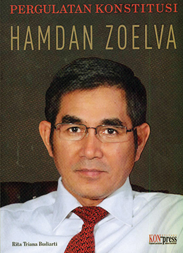 Pergulatan Konstitusi Hamdan Zoelva