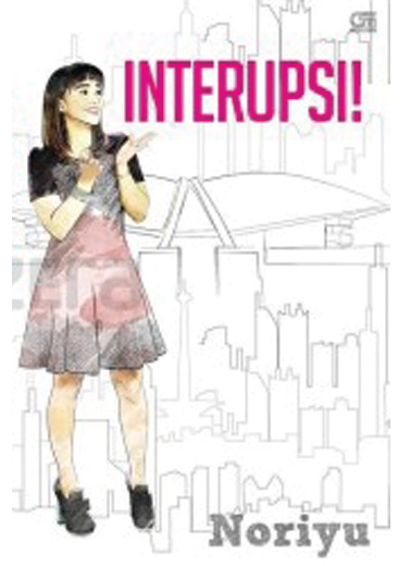 Interupsi – The Other Side of The Story