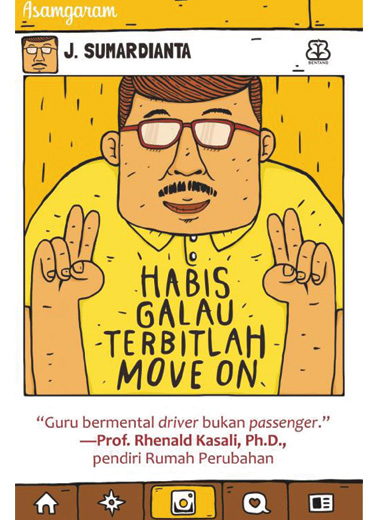 Habis Galau Terbitlah Move On