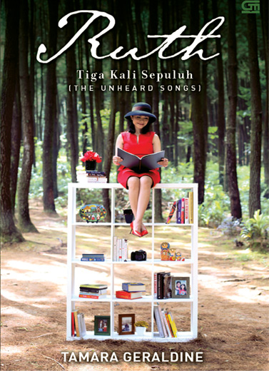 Ruth, Tiga Kali Sepuluh (The Unheard Songs)