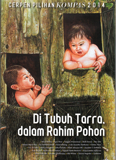 Di Tubuh Tarra, dalam Rahim Pohon