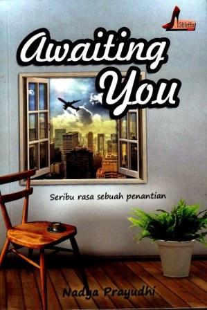 Awaiting You