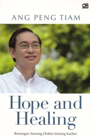 Hope and Healing: Renungan Seorang Dokter tentang Kanker