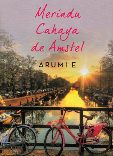 Merindu Cahaya de Amstel