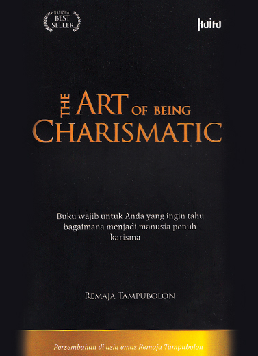 The Art of Being Charismatic