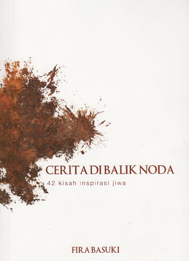 Cerita Di Balik Noda