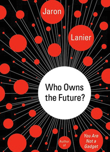 Who Owns The Future
