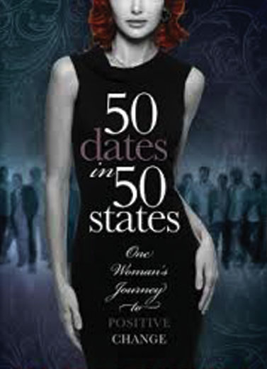 50 Dates in 50 States: One Woman’s Journey to Positive Change