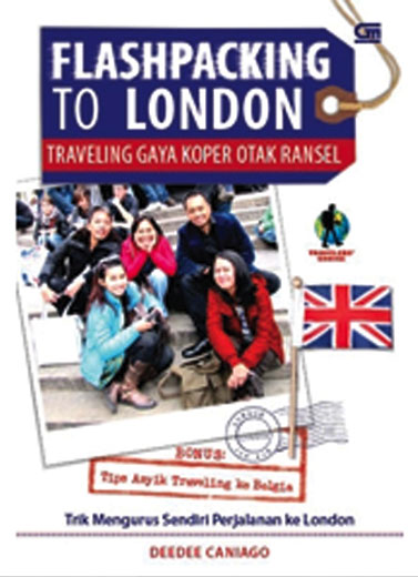Flashpacking to London: Traveling Gaya Koper dan Otak Ransel