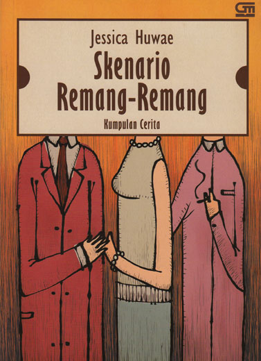 Skenario Remang-Remang – Kumpulan Cerita