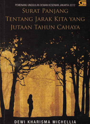 Surat Panjang tentang Jarak Kita yang Jutaan Tahun Cahaya