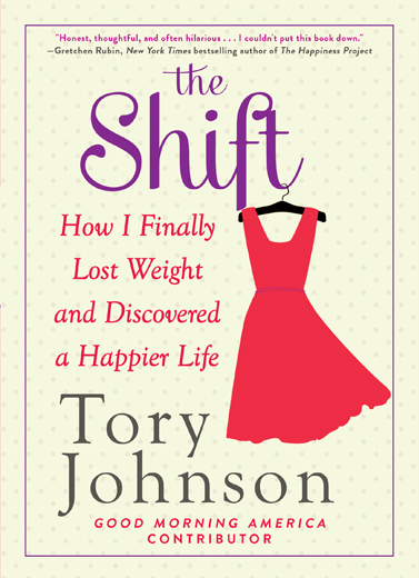 The Shift: How I Finally Lost Weight and Discovered a Happier Life
