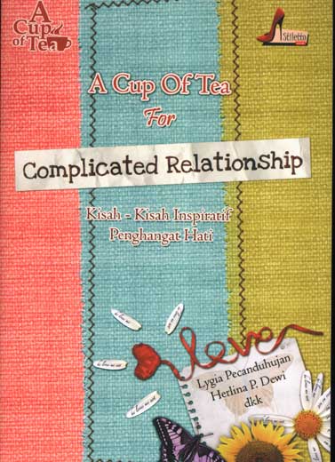 A Cup of Tea for Complicated Relationship