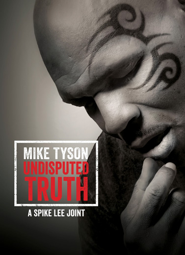 Mike Tyson: Undisputed Truth