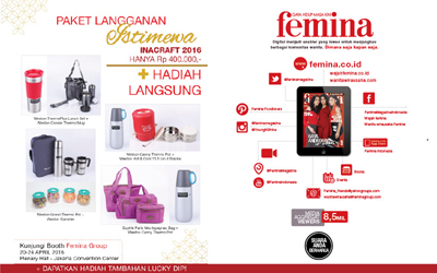 Dapatkan Penawaran Khusus Berlangganan Femina selama INACRAFT 2016! 