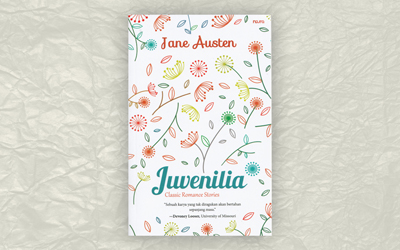 Juvenilia, Tulisan Masa Muda Jane Austen