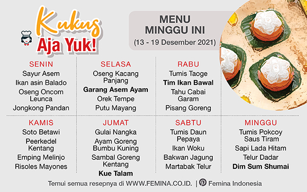 Daftar Menu Mingguan (13 - 19 Desember 2021): Kukus Aja Yuk!