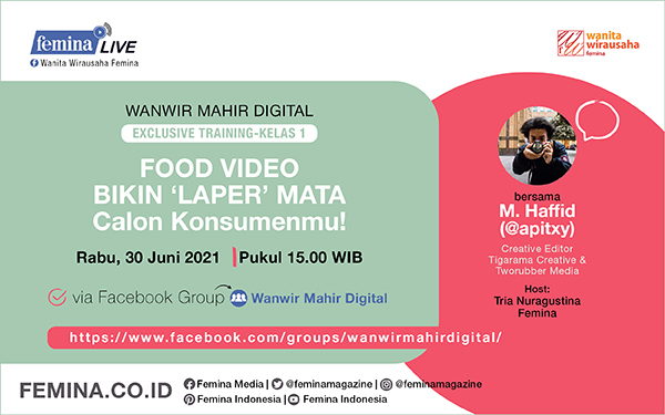 Rabu, 30 Juni 2021: GRATIS! BELAJAR BIKIN FOOD VIDEO, Join di Facebook 