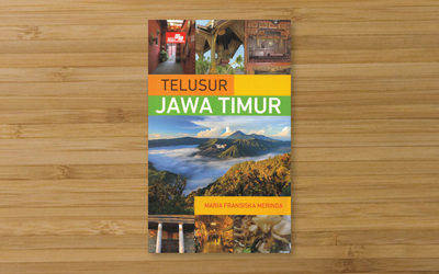 Telusur Jawa Timur, Panduan Jalan-Jalan Seputar Jatim