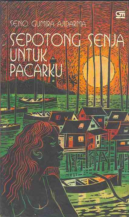 Sepotong Senja untuk Pacarku