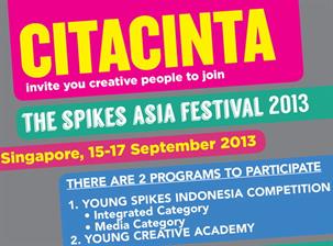 Cita Cinta The Spikes Asia Festival 2013
