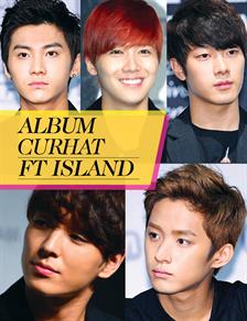 FT Island Curhat di Album Baru