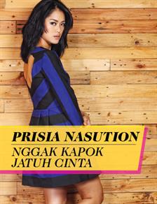 Prisia Nasution Nggak Kapok Jatuh Cinta