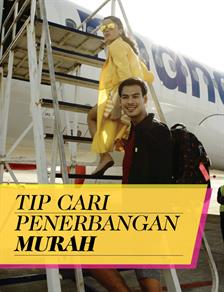 Tip Mencari Penerbangan Murah