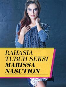 Rahasia Tubuh Ideal Ala Marissa Nasution