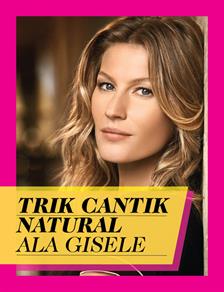 Cantik Natural Ala Gisele Bundchen
