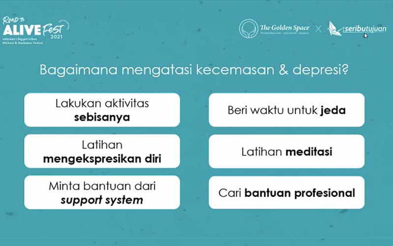 web Road to Alive Fest The Golden Space gelar Webinar atasi kecemasan dan depresi
